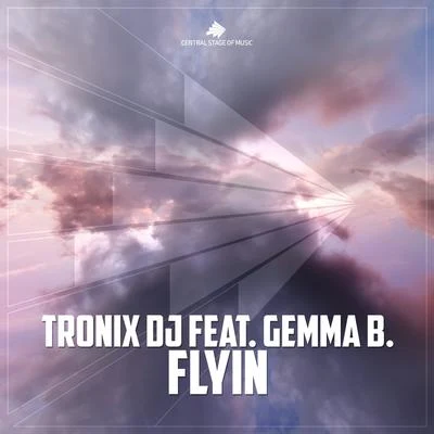 Tronix DJ Flyin