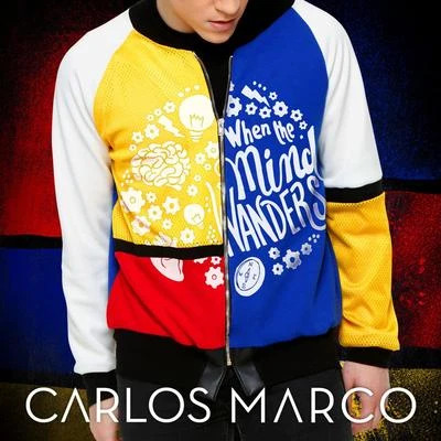 Carlos Marco When the Mind Wanders