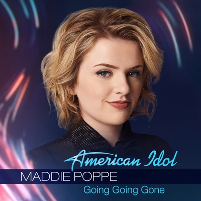 Maddie Poppe Going Going Gone