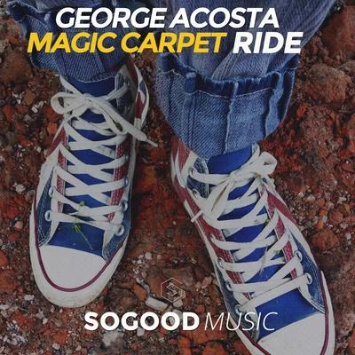 George Acosta Magic Carpet Ride