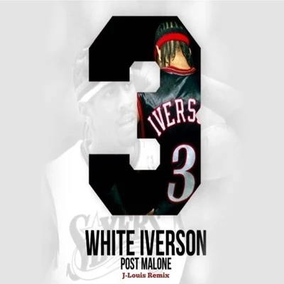 J-Louis White Iverson (J-Louis Remix)