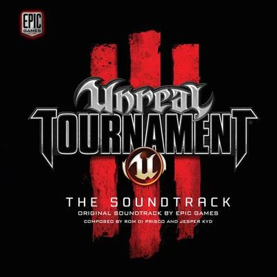 Jesper Kyd Unreal Tournament 3 (The Soundtrack)