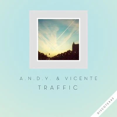 A.N.D.Y. Traffic