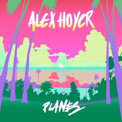 Alex Hoyer Planes