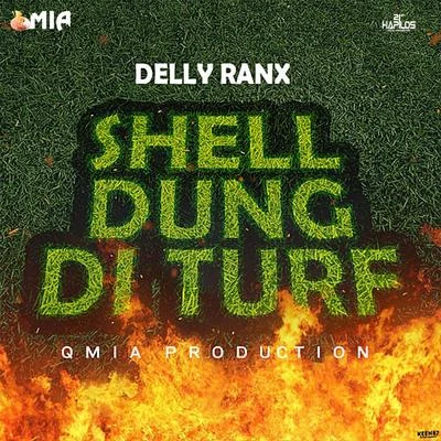 Delly Ranx Shell Dung Di Turf