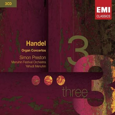 Yehudi Menuhin/Menuhin Festival Orchestra/Simon Preston Handel: Organ Concertos