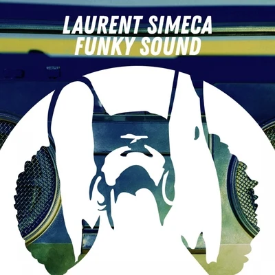 Laurent Simeca Funky Sound