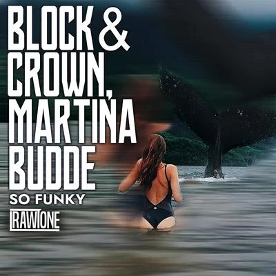 Block & Crown/Martina Budde So Funky