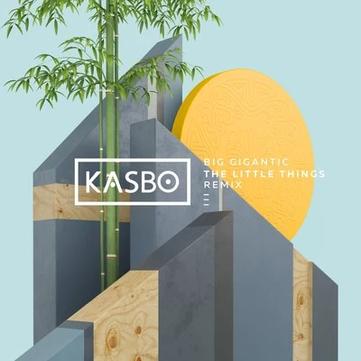 Big Gigantic The Little Things (Kasbo Remix)