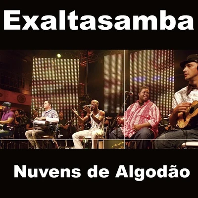 Exaltasamba Nuvens De Algodão