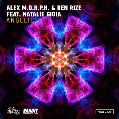 Den Rize/Alex M.O.R.P.H. Angelic 