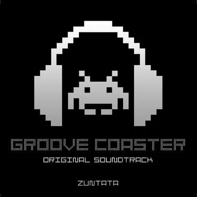 ZUNTATA GROOVE COASTER ORIGINAL SOUNDTRACK [Limited Edition]