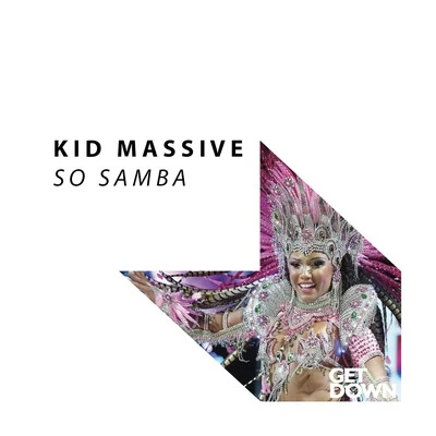 Kid Massive So Samba