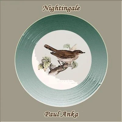 Paul Anka Nightingale