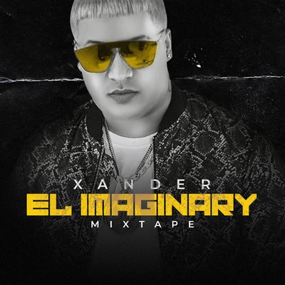 Xander El Imaginario El de Alqaedas