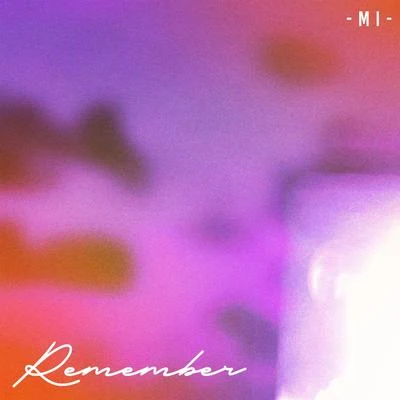 M.i Remember