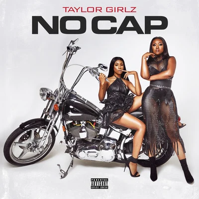 Taylor Girlz No Cap