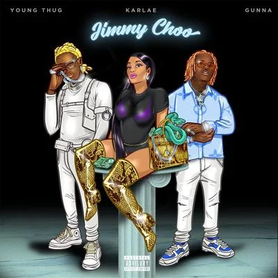 Karlae Jimmy Choo (feat. Young Thug & Gunna)