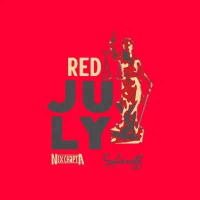 Nex Chapta/Sheriff Red July