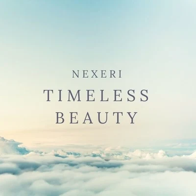 Nexeri Timeless Beauty