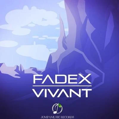 FadeX Vivant