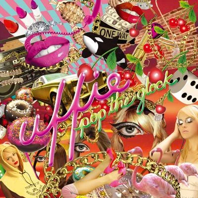 Uffie Pop The Glock (Remixes)