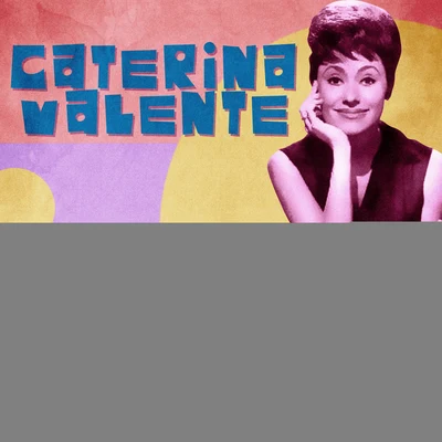 Caterina Valente Golden Selection (Remastered)