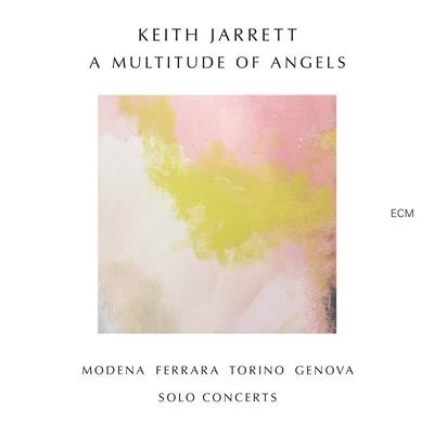 Keith Jarrett A Multitude Of Angels (Live)