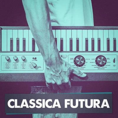 Exam Study Classical Music Orchestra/Classical Study Music/Radio Musica Clasica Classica Futura (Classical Music Masterpieces Played on Synthesizers)