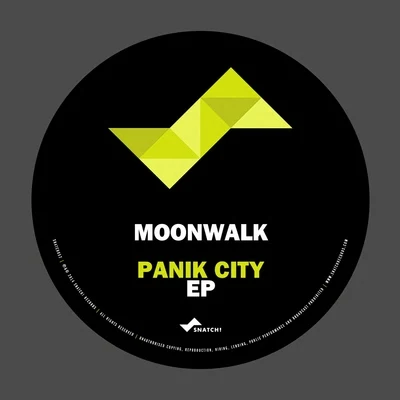 Moonwalk Panik City EP