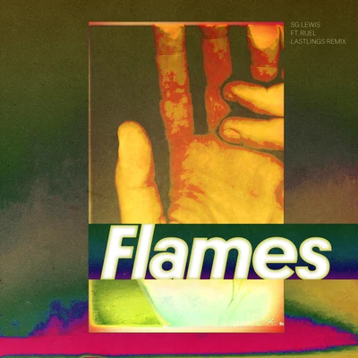 SG Lewis/Lastlings Flames (Lastlings Remix)