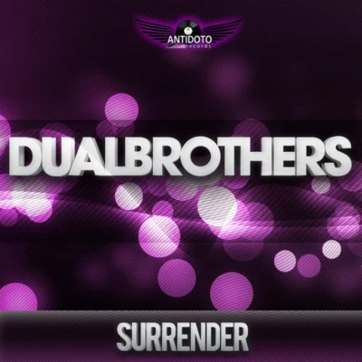 Dual Brothers Surrender