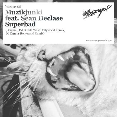 Muzikjunki Superbad