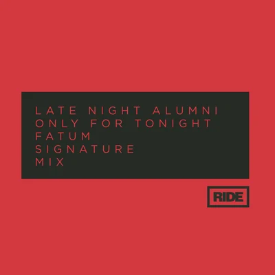 Late Night Alumni Only for Tonight