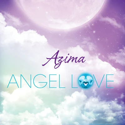 Azima Angel Love