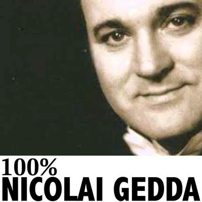 Nicolai Gedda 100% Nicolai Gedda