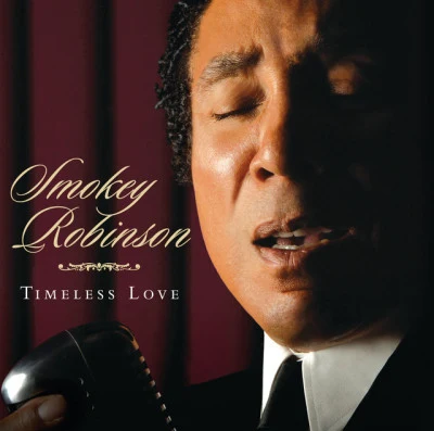 Smokey Robinson Timeless Love