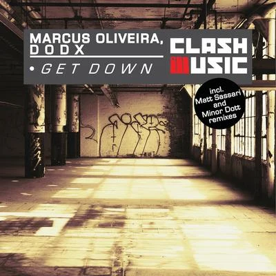 Dodx/Marcus Oliveira Get Down