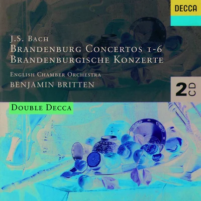 English Chamber Orchestra J.S. Bach: Brandenburg Concertos 1-6