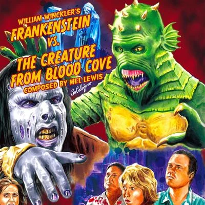 Mel Lewis Frankenstein vs. The Creature from Blood Cove (Original Motion Picture Soundtrack)