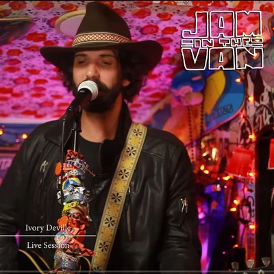 Ivory Deville/Jam in the Van Jam in the Van - Ivory Deville (Live Session, Austin, TX, 2015)