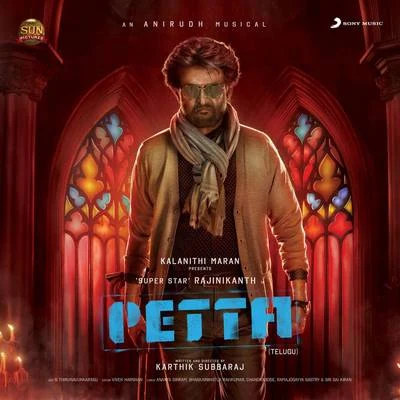 Anirudh Ravichander Petta (Telugu) (Original Motion Picture Soundtrack)