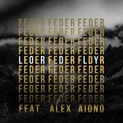 Feder Lordly (feat. Alex Aiono)