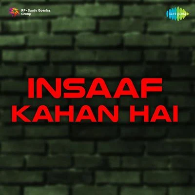 Hemant Kumar/Geeta Dutt Insaaf Kahan Hai