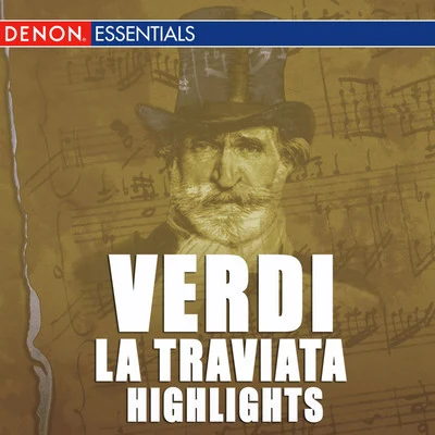 Various Artists/Alexander Von Pitamic/Nürnberg Symphony Orchestra Verdi: La Traviata Highlights