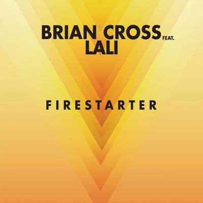 Brian Cross Firestarter