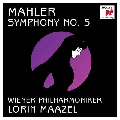 Lorin Maazel Mahler: Symphony No. 5 in C-Sharp Minor