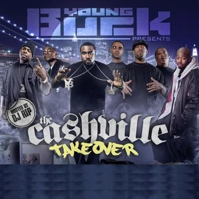 Young Buck Cashville Takeover