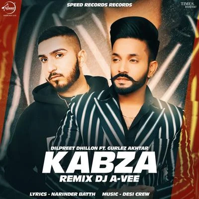 Gurlej Akhtar/Dilpreet Dhillon Kabza (Remix)