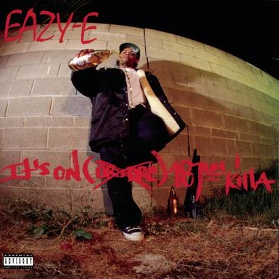 Eazy-E Its On (Dr. Dre) 187um Killa